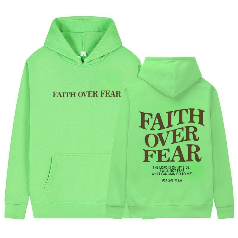 Faith Over Fear Hoodie Sweatshirt