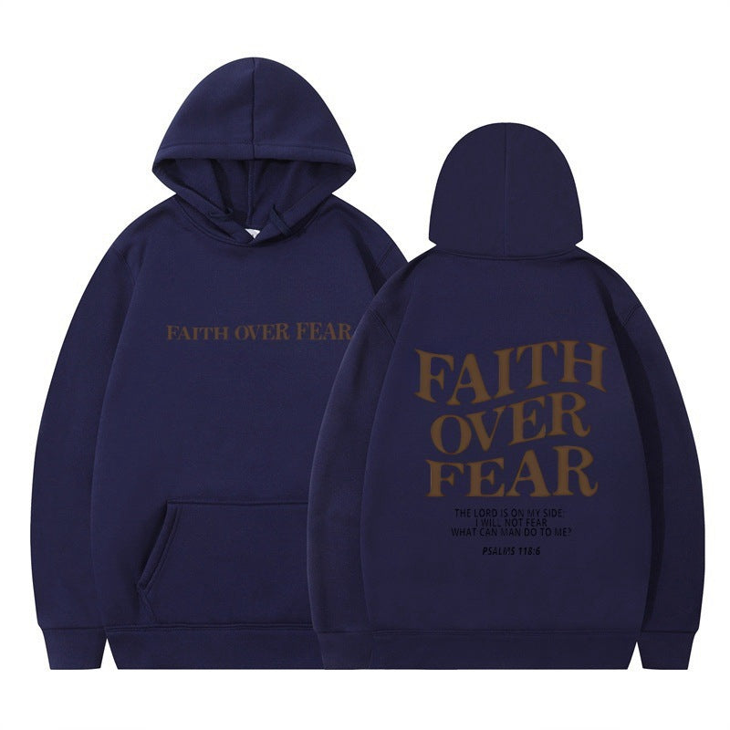 Faith Over Fear Hoodie Sweatshirt