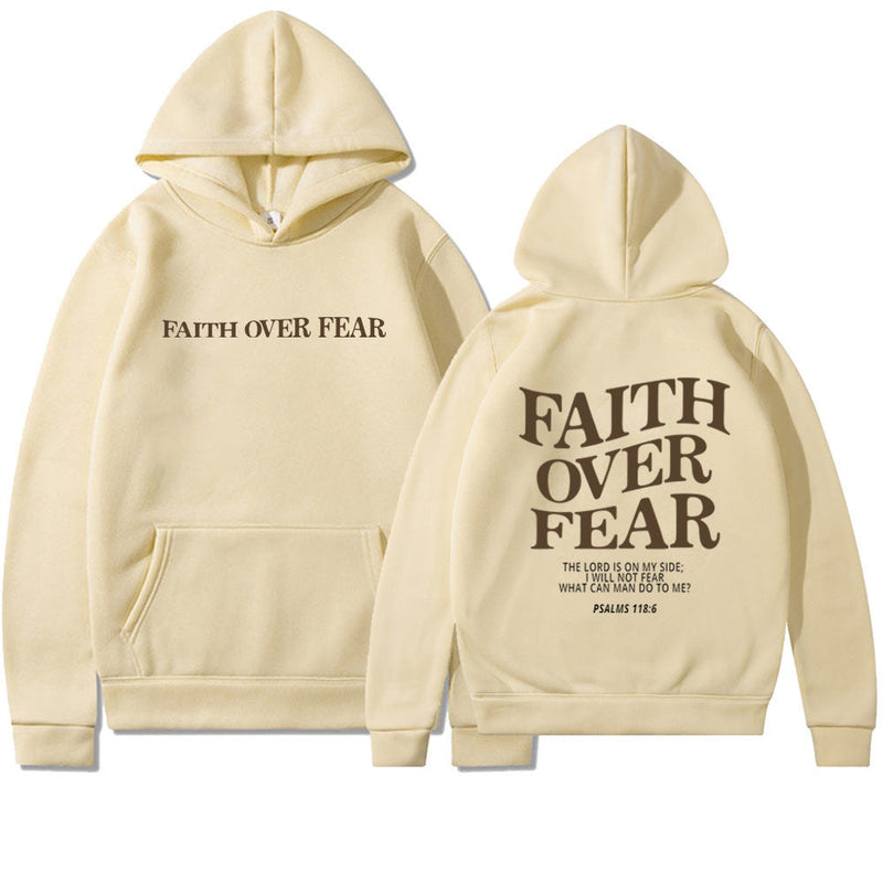 Faith Over Fear Hoodie Sweatshirt